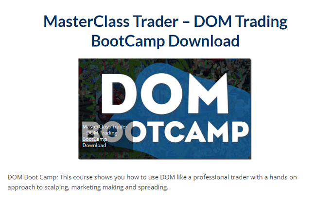 MasterClass Trader – DOM Trading BootCamp Download 2023