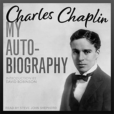My Autobiography by Charles Chaplin (Audiobook)