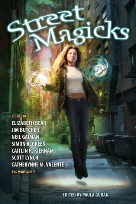 Street Magicks by Paula Guran 04117e448b339ee62755881fa3b44d81