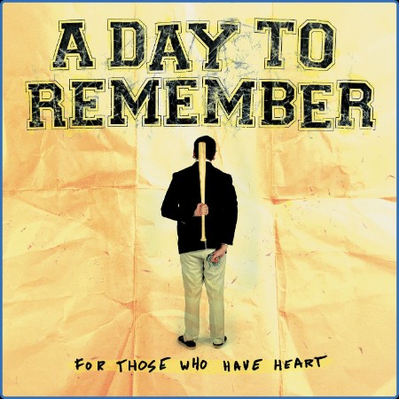 A Day To Remember - For Those Who Have Heart 2023