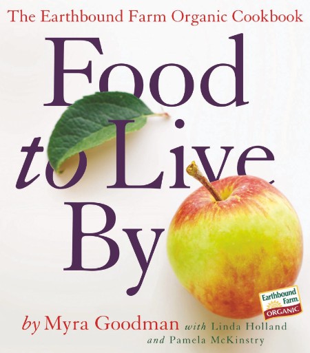 Food to Live By by Myra Goodman 1914e0a8a4c0f11709aace664e361fdd