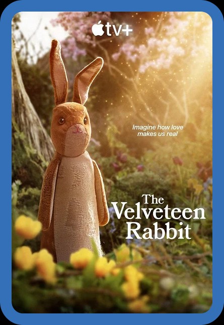 The Velveteen Rabbit (2023) 1080p ATVP WEBRip DDP5 1 x265 10bit-GalaxyRG265