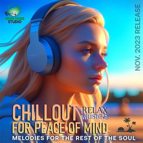 Chillout For Peace Of Mind (2023)