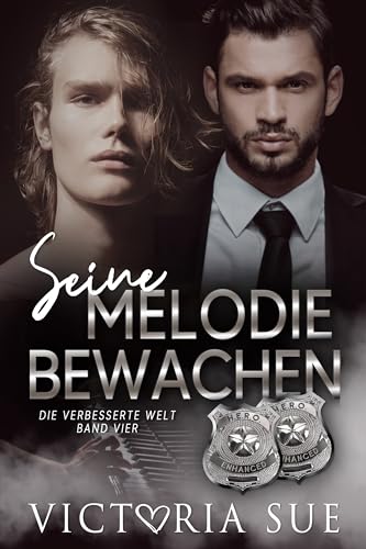 Cover: Victoria Sue - Seine Melodie Bewachen