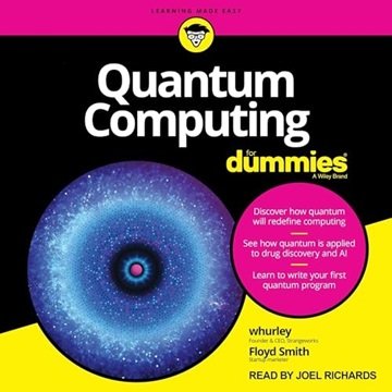 Quantum Computing for Dummies [Audiobook]