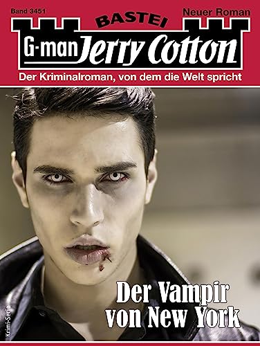 Cover: Jerry Cotton - Jerry Cotton 3451 - Der Vampir von New York