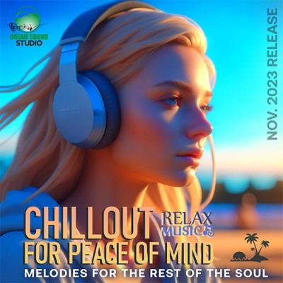 VA - Chillout For Peace Of Mind (2023) (MP3)