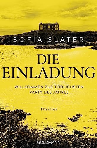 Cover: Slater, Sofia - Die Einladung: Thriller