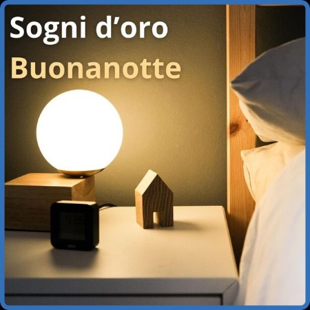 VA - Sogni D'oro - Buonanotte 2023