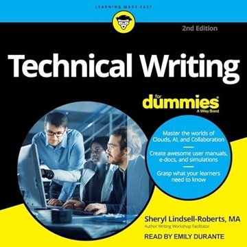 Technical Writing for Dummies, 2nd Edition [Audiobook]