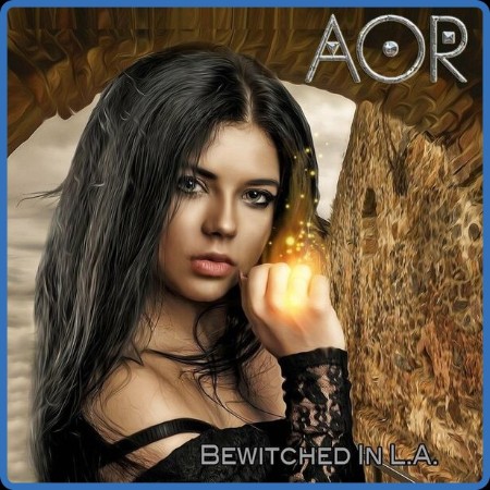 AOR - Bewitched In L.A. 2023