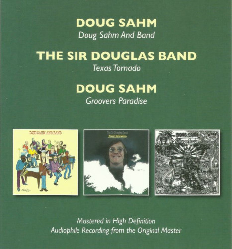 Doug Sahm, The Sir Douglas Band - Doug Sahm And Band / Texas Tornado / Groovers Paradise (2016) 2CD Lossless