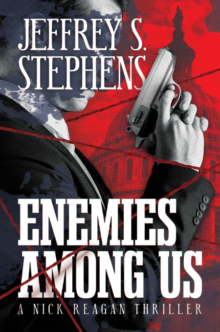 Enemies Among Us by Jeffrey S. Stephens