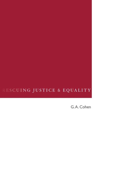 Rescuing Justice and Equality by G. A. Cohen 47fb1e2e4ace8c20954baba54f8e2148