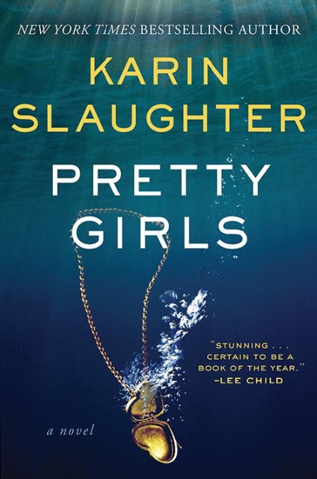 Pretty Girls by Karin Slaughter 7ad4d94e874c3c06e1147e25e7a1d45d