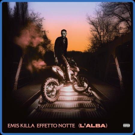 Emis Killa - Effetto notte (L'alba) 2023