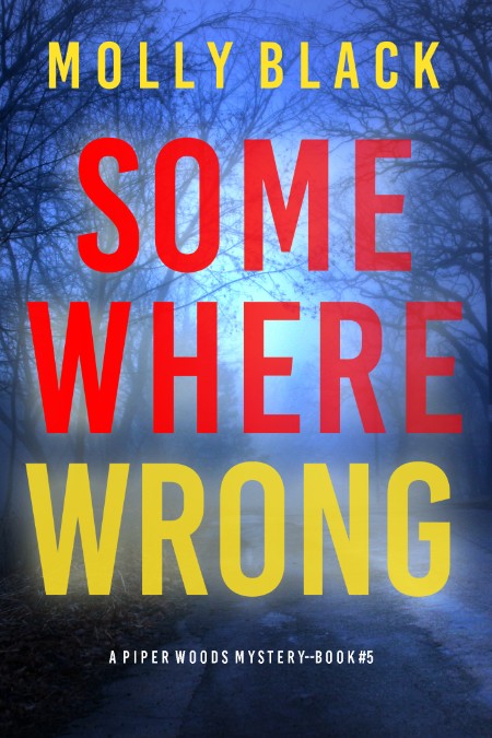 Somewhere Wrong by Molly Black