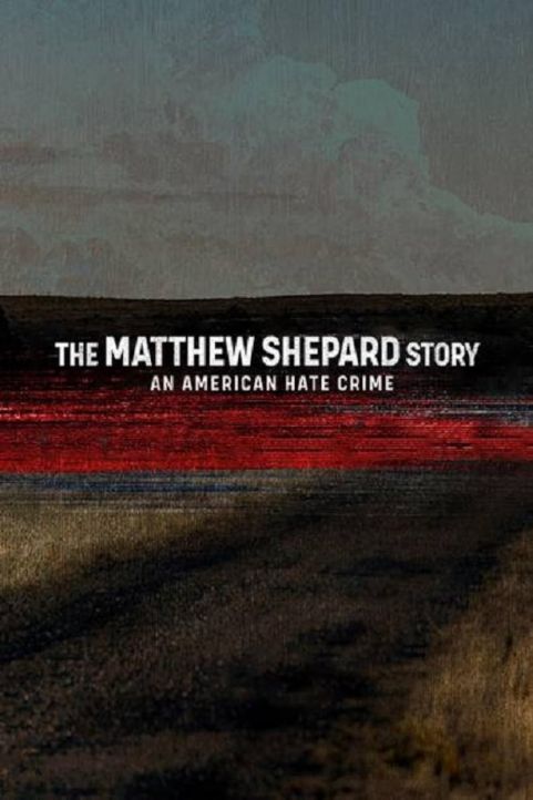 Ameryka przeciw nienawiści: historia Matthew Sheparda / The Matthew Shepard Story: An American Hate Crime (2023)  PL.1080i.HDTV.H264-B89  / Lektor PL