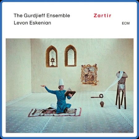 The Gurdjieff Ensemble - Zartir 2023