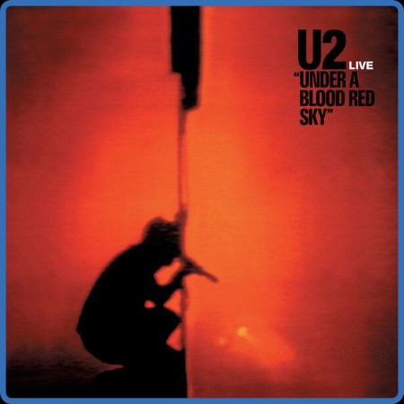 U2 - Under A Blood Red Sky 2023