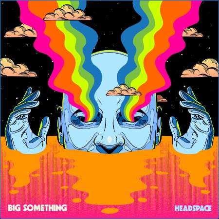 Josh Phillips & Big Something - Headspace (2023)