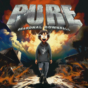Pure - Seasonal Downfall [EP] (2023)
