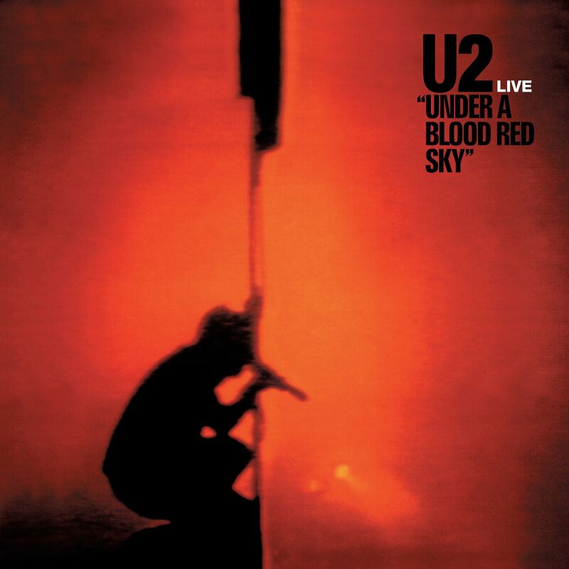 U2 - Under A Blood Red Sky (Remastered 2023) 2023 3f25290e714ff4893d4693d153254269