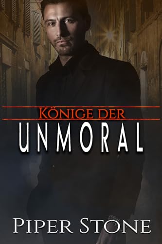 Cover: Piper Stone - König der Unmoral: Düstere Mafia-Romance