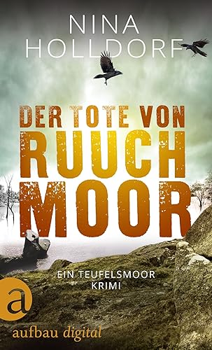 Cover: Nina Holldorf - Der Tote von Ruuchmoor