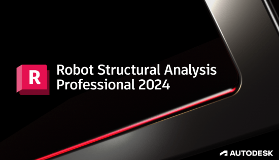 Autodesk Robot Structural Analysis Professional 2024.0.1 Hotfix Only (x64)