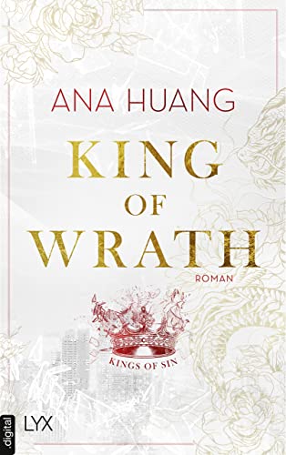 Cover: Huang, Ana - King of Wrath (Kings of Sin 1)