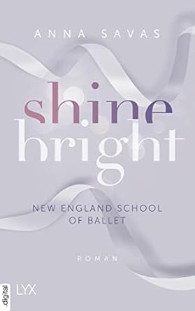 Cover: Savas, Anna - Shine Bright - New England School of Ballet