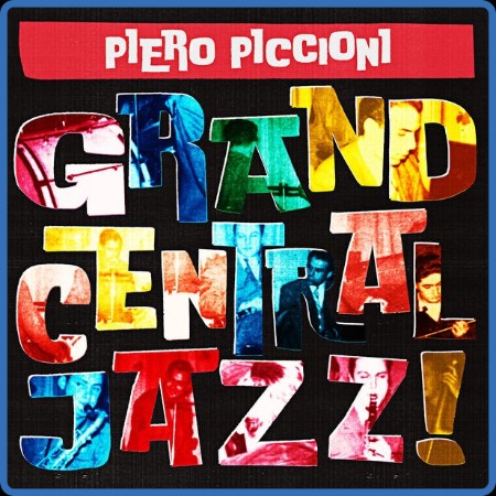 Piero Piccioni - Grand Central Jazz 2023