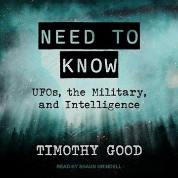 Need to Know: UFOs, the Military, and Intelligence [Audiobook]