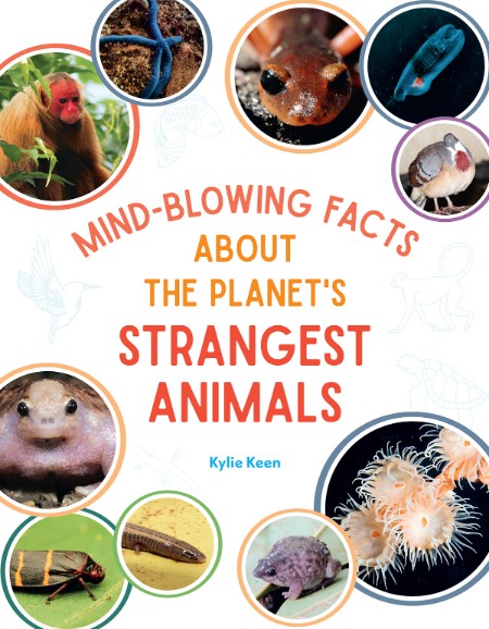 Mind-Blowing Facts About the Planet's Strangest Animals by Kylie Marin Keen 3b38c464ac88858a919269e5554e2e3c