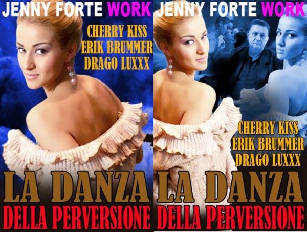 Cherry Kiss (aka Chary Kiss): LA DANZA DELLA PERVERSIONE [HD 720p] 2023