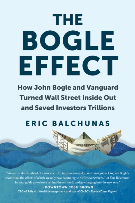 The Bogle Effect by Eric Balchunas