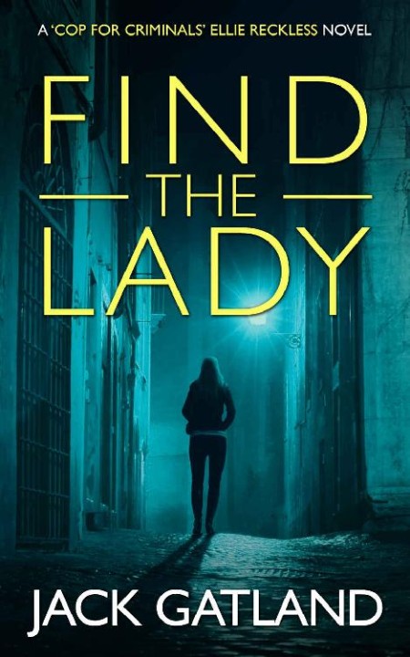 Find the Lady by Roger Silverwood