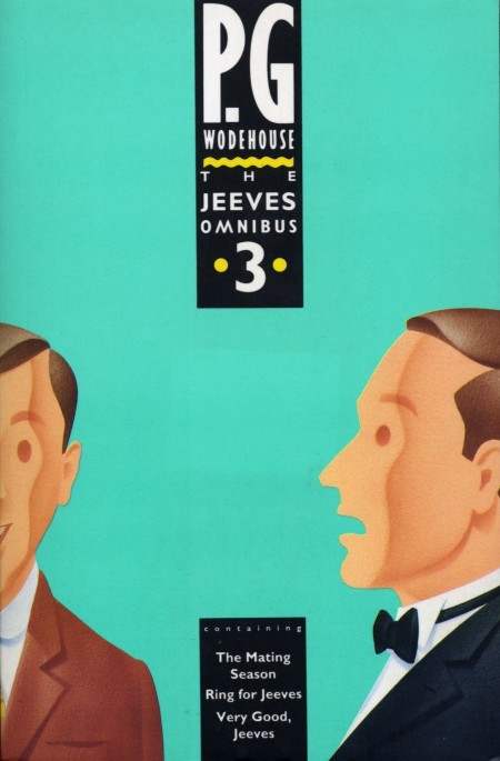 The Jeeves Omnibus--Vol 3 by P.G. Wodehouse