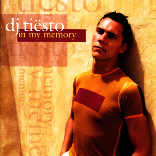 DJ Ti&#235;sto - In My Memory (2001) Lossless
