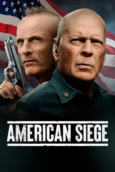 American Siege 2021 1080p BluRay H264 AAC 8956aa5606ac3aa8b8d02371931efb78