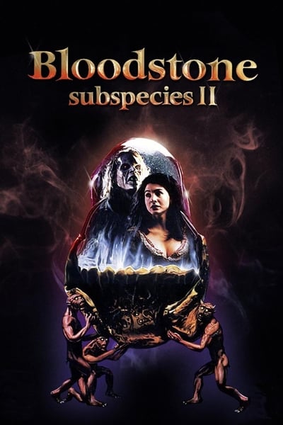 Bloodstone Subspecies II 1993 1080p BluRay x265 A5b5e2582c3168ebcf4be318fb797d78