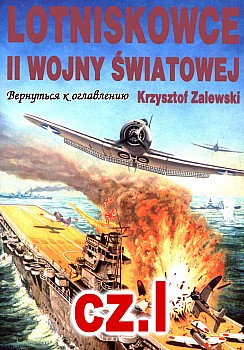 Lotniskowce II wojny swiatowej cz. I