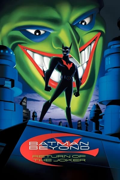Batman Beyond Return Of The Joker 2000 1080p BluRay x265 6b7b5250a8e86728222c6ff4a1c13ad2