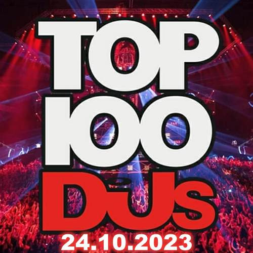 Top 100 DJs Chart 24.11.2023 (2023)
