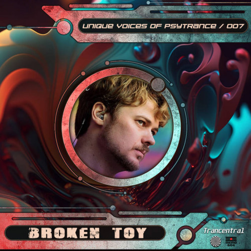 Broken Toy - Unique Voices Of Psytrance Vol. 7 (20