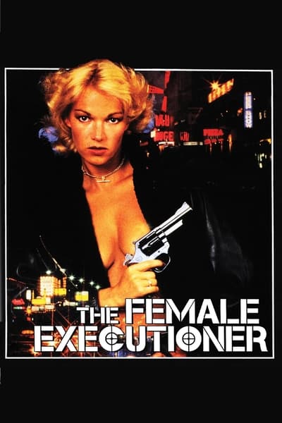The Female Executioner 1986 DUBBED 1080p BluRay H264 AAC 677f3ba3a56f6c98a847b52f17582d00