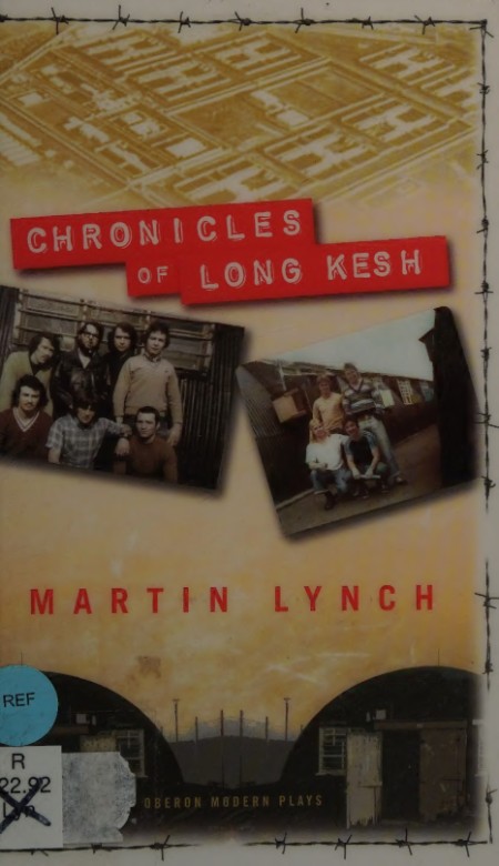 Chronicles of Long Kesh by Martin Lynch 17862918bcd39767a00baf1452804708