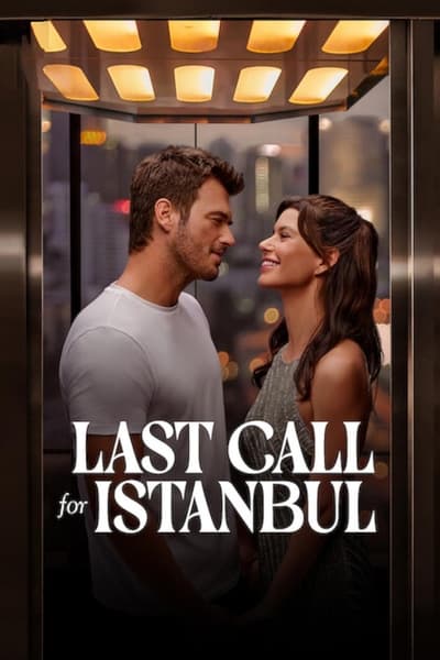 Last Call for Istanbul 2023 1080p WEB h264-EDITH 4c96ee3b1122b0ef22e0fbbeb964f10f