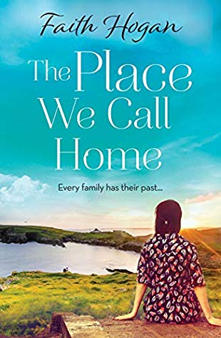 The Place We Call Home by Faith Hogan C9aa4b0f46f83613c5d6ecce0db9152a